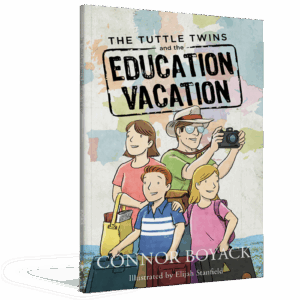 The Tuttle Twins and the Education Vacation