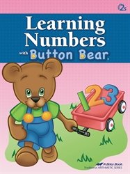 Learning Numbers with Button Bear - Abeka Two Year Old Mathematics Development Skills Student Work Book