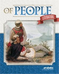 Of People - Abeka 7th Grade 7 Literature Series Student Reading and Comprehension Textbook