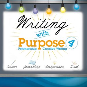 Writing with Purpose 4 - Abeka 4th grade Language Arts 1st edition