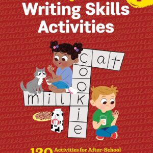 The Big Book of Writing Skills Activities, Grade 1: 120 Activities for After-School and Summer Writing Fun (Reading Comprehension Activities)