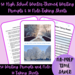 1-Thumbnail-Cover-50-High-School-Winter-Themed-Writing-Prompts-Note-Taking-Sheets.png