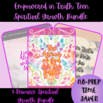 1-Thumbnail-Cover-Empowered-in-Truth-Teen-Spiritual-Growth-Bundle.png