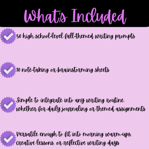 2-Whats-Included-50-High-School-ELA-Fall-Themed-Writing-Prompts-Note-Taking-Sheets.png