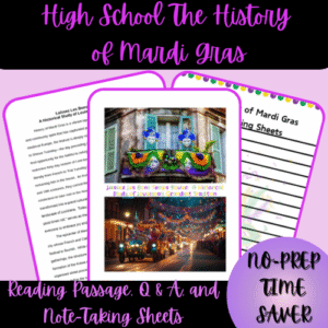 High School The HIstory of Mardi Gras Reading Passage